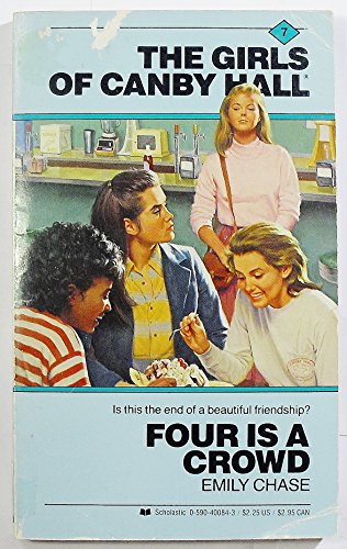 9780590400848: Four Is a Crowd (Girls of Canby Hall 7)