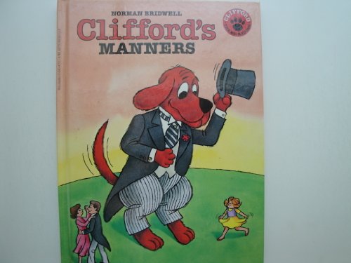 9780590401111: Cliffords Manners