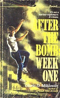 9780590401555: After the Bomb: Week One (Point Paperback)