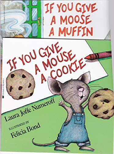 9780590402330: If You Give a Mouse a Cookie