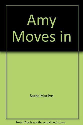 Stock image for Amy Moves in for sale by Cheryl's Books