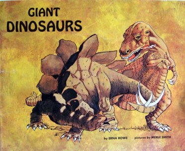 Stock image for Giant Dinosaurs for sale by SecondSale