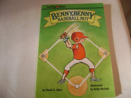 Benny, Benny, Baseball Nut (9780590403795) by Adler, David A.