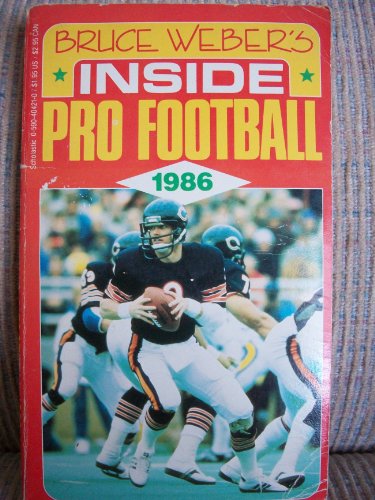 Stock image for Bruce Weber's Inside Pro Football 1986 for sale by SecondSale
