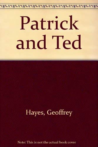 Beispielbild fr Patrick and Ted zum Verkauf von Wonder Book
