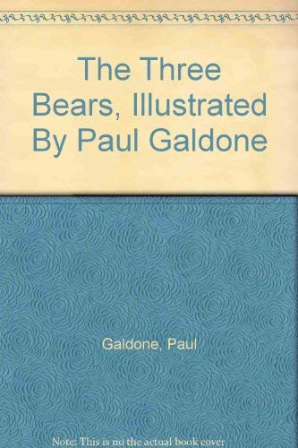 Stock image for The Three Bears, Illustrated By Paul Galdone for sale by Wonder Book