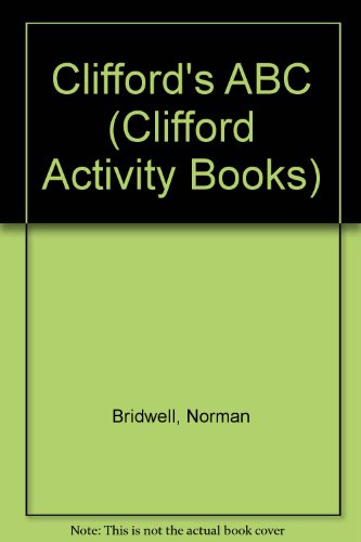 9780590404532: Clifford's ABC (Clifford Activity Books)