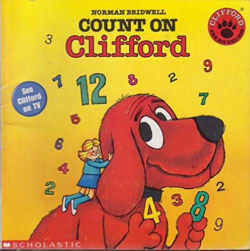 9780590405669: Count on Clifford (Clifford the Big Red Dog)