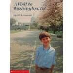 Stock image for A Visit to Washington, D.C. for sale by Better World Books