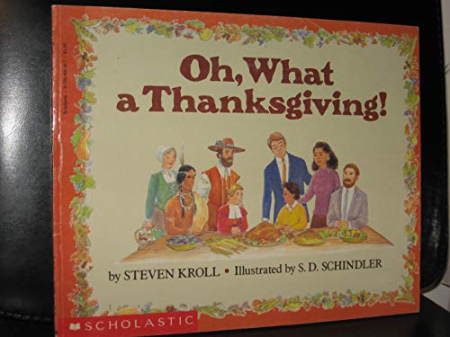 Stock image for Oh, What a Thanksgiving! for sale by Persephone's Books