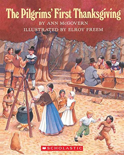 Beispielbild fr The Pilgrims' First Thanksgiving zum Verkauf von Better World Books