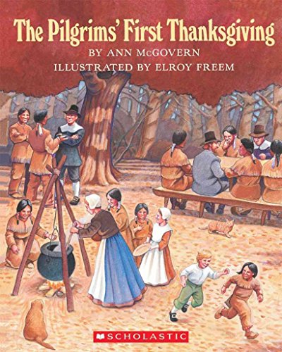 Stock image for The Pilgrims' First Thanksgiving for sale by Better World Books