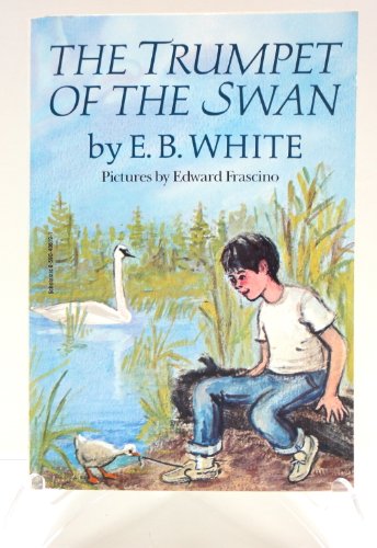 Beispielbild fr The Trumpet of the Swan zum Verkauf von Wonder Book