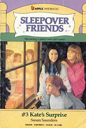 Stock image for Kate's Surprise (Sleepover Friends Ser.) for sale by Lighthouse Books and Gifts