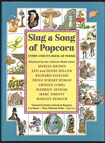 Imagen de archivo de Sing a Song of Popcorn : Every Child's Book of Poems a la venta por Better World Books