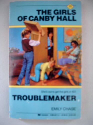 9780590407113: Troublemaker (Girls of Canby Hall)