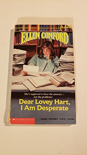9780590407212: Dear Lovey Hart- I Am Desperate