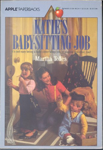 9780590407243: Katie's Baby-sitting Job (An Apple Paperback)