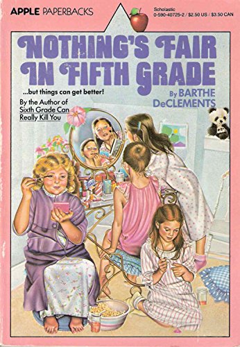 Stock image for Nothings Fair in the Fifth Grade for sale by ThriftBooks-Atlanta