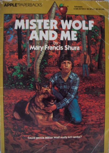 9780590407267: Mister Wolf and Me