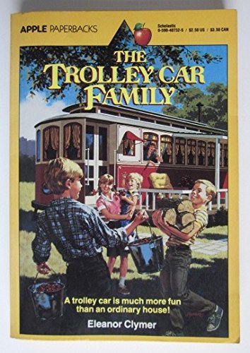 Stock image for The Trolley Car Family for sale by Ergodebooks