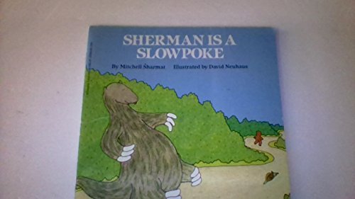 9780590409391: Sherman Is a Slowpoke