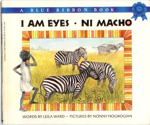 Stock image for I Am Eyes: Ni Macho (A Blue Ribbon Book) for sale by Lighthouse Books and Gifts