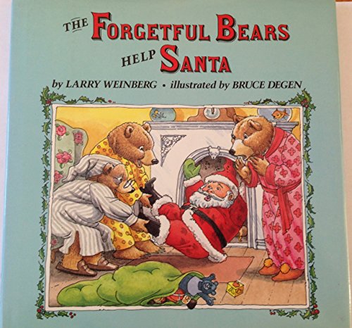 The Forgetful Bears Help Santa (9780590409933) by Weinberg, Larry