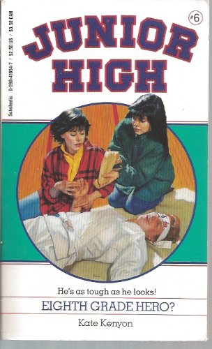 Stock image for Eighth Grade Hero (Junior High) for sale by Wonder Book