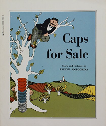 Imagen de archivo de Caps for Sale: A Tale of a Peddler, Some Monkeys, and Their Monkey Business a la venta por SecondSale