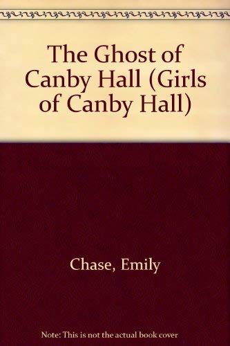 Beispielbild fr Ghost of Canby Hall, the Canby Hall zum Verkauf von Better World Books