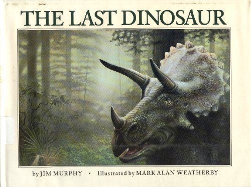 Imagen de archivo de The Last Dinosaur a la venta por Better World Books