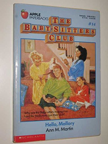 Imagen de archivo de The Baby Sitters Club #14: Hello, Mallory a la venta por HPB-Diamond