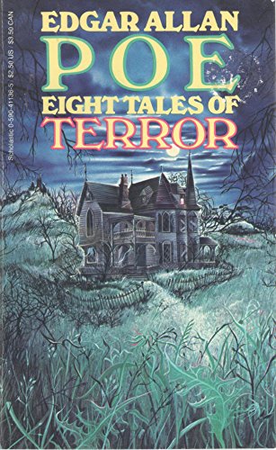 Stock image for EIGHT TALES OF TERROR.INCLUDES; CASK AMONTILLADO; HOP FROG; MS FOUND IN BOTTLE, LIGEIA; FALL HOUSE USHER; WILLIAM WILSON, IMP OF PERVERSE.;. "The Masque of Red Death," 8 for sale by WONDERFUL BOOKS BY MAIL