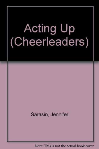 Imagen de archivo de Acting Up Cheerleaders a la venta por ThriftBooks-Dallas