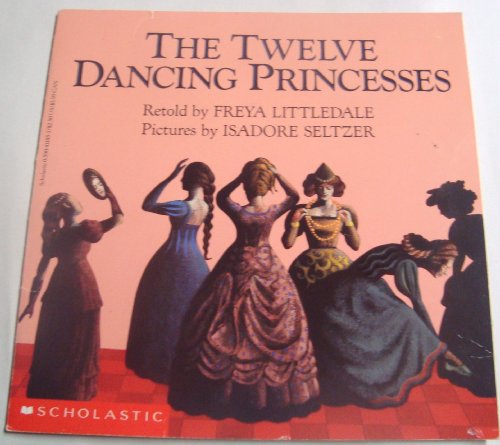 Imagen de archivo de The Twelve Dancing Princesses: A Folk Tale from the Brothers Grimm (Easy to Read Folktale) a la venta por Gulf Coast Books