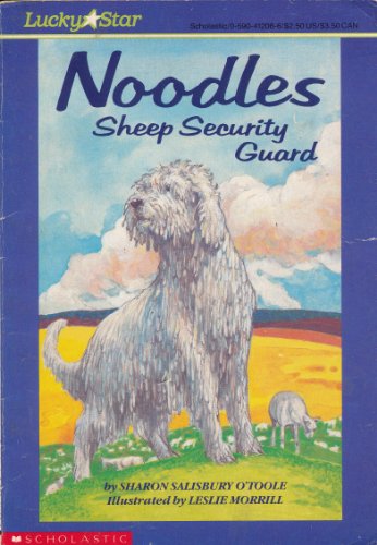 Imagen de archivo de Noodles : Sheep Security Guard a la venta por Better World Books