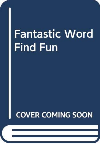 Fantastic Word Find Fun (9780590412490) by Black, Sonia; Brigandi, Pat