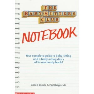 Beispielbild fr The Baby-Sitters Club Notebook zum Verkauf von Wonder Book