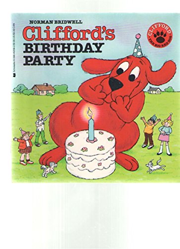 9780590412582: Clifford's Birthday Party