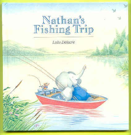 Beispielbild fr Nathan's Fishing Trip zum Verkauf von Better World Books