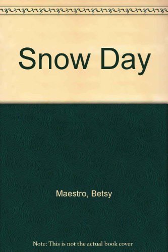 Beispielbild fr Snow Day zum Verkauf von SecondSale