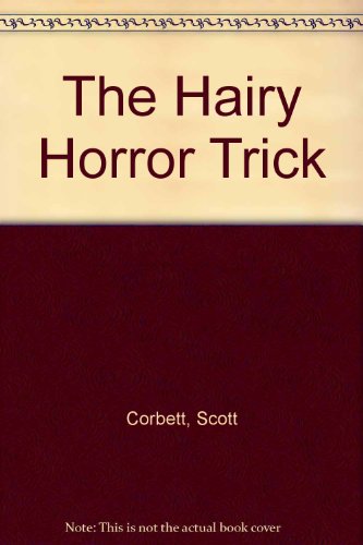 Imagen de archivo de The Hairy Horror Trick a la venta por Aaron Books