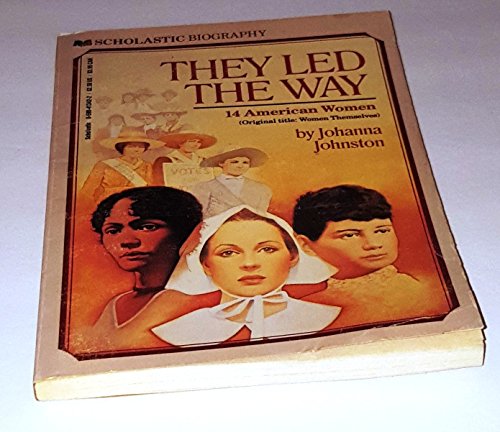 9780590413428: They Led the Way: 14 American Women