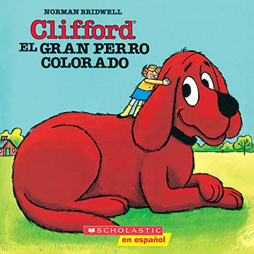 Stock image for Clifford, el gran perro colorado for sale by Gulf Coast Books