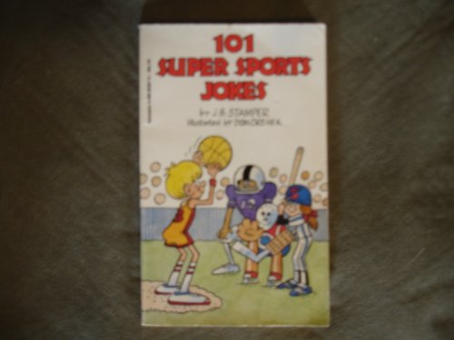 Stock image for 101 Super Sports Jokes for sale by R Bookmark