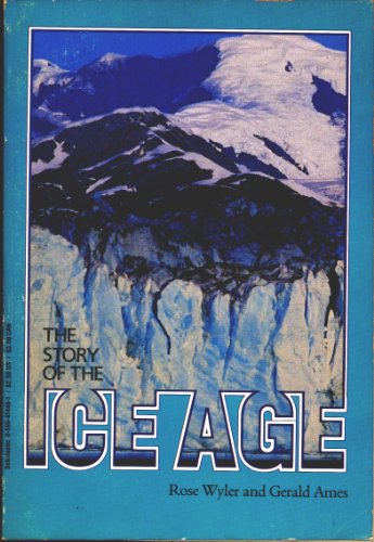 Imagen de archivo de The Story of the Ice Age a la venta por Ergodebooks