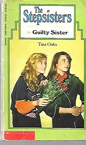 Stock image for Guilty Sister (Stepsisters) for sale by Gulf Coast Books