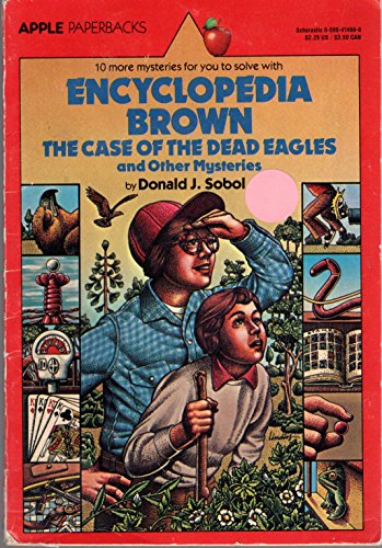 9780590414661: Encyclopedia Brown and the Case of the Dead Eagles