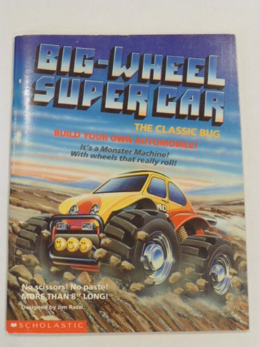 Big Wheel Super Car (9780590414708) by Razzi, Jim